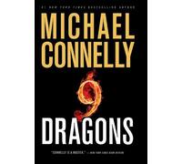 Michael Connelly Nine Dragons (Copertina rigida) Harry Bosch Novel