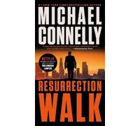 Michael Connelly Resurrection Walk (Tascabile) Lincoln Lawyer Novel