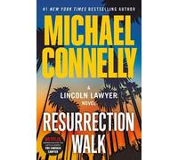 Michael Connelly Resurrection Walk (Tascabile) Lincoln Lawyer Novel