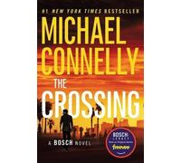 Michael Connelly The Crossing (Tascabile) Harry Bosch Novel