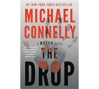 Michael Connelly The Drop (Tascabile) Harry Bosch Novel