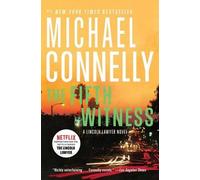 Michael Connelly The Fifth Witness (Tascabile) Lincoln Lawyer Novel
