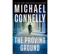 Michael Connelly The Proving Ground (Copertina rigida) Lincoln Lawyer Novel