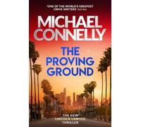 Michael Connelly The Proving Ground (Copertina rigida) Mickey Haller Series
