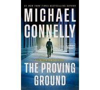 Michael Connelly The Proving Ground (Tascabile)