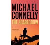 Michael Connelly The Scarecrow (Copertina rigida)
