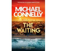Michael Connelly The Waiting (Copertina rigida) Ballard and Bosch