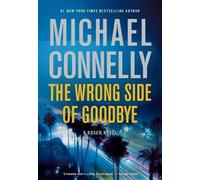 Michael Connelly The Wrong Side of Goodbye (Copertina rigida) Harry Bosch Novel