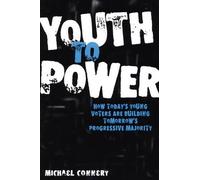 Michael Connery Youth to Power (Tascabile)