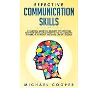 Michael Cooper Effective Communication Skills (Tascabile)