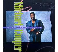 Michael Cooper - To Prove My Love