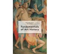 Michael Cothren Anne D'Alleva Fundamentals of Art History (Tascabile)