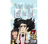 Michael Coupland Lost the Plot (Tascabile)