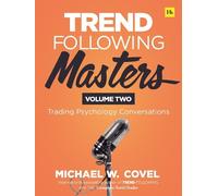 Michael Covel Trend Following Masters, Volume 2 (Copertina rigida)