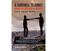 Michael Cox Fiona Stephen Adrian Guelke A Farewell to Arms? (Tascabile)