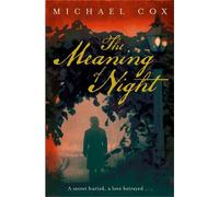 Michael Cox The Meaning of Night (Tascabile)