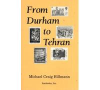 Michael Craig Hillmann From Durham to Tehran (Copertina rigida)