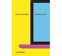 Michael Craig-Martin On Being An Artist (Tascabile)