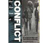 Michael Cranna The True Cost of Conflict (Tascabile)