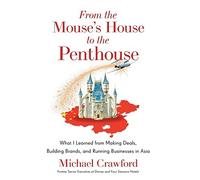 Michael Crawford From the Mouse's House to the Penthouse (Copertina rigida)