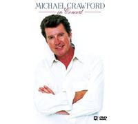 Michael Crawford - In Concert