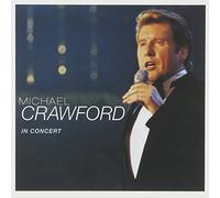 Michael Crawford - Live in Concert