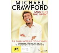 Michael Crawford: Music in the Night [Region 4]