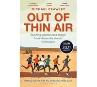 Out of Thin Air: Running Wisdom and Magic from Above the Clouds in Ethiopia: Winner of the Margaret Mead Award 2022