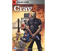 Michael Cray. Wildstorm. Vol. 1