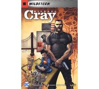 Michael Cray. Wildstorm. Vol. 1 - Hill Bryan
