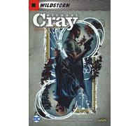 Michael Cray. Wildstorm. Vol. 2
