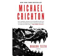 Michael Crichton Dragon Teeth (Tascabile)