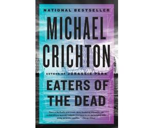 Michael Crichton Eaters of the Dead (Tascabile)