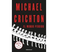 Michael Crichton El mundo perdido / The Lost World (Tascabile)