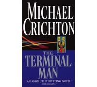 Michael Crichton The Terminal Man (Tascabile)