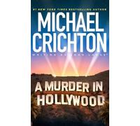 Michael Crichton Writing as John Lange(t A Murder in Hollywo (Copertina rigida)