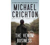 Michael Crichton Writing as John Lange(tm) Crichton The Venom Busin (Tascabile)