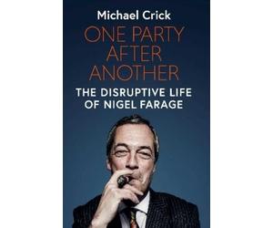 Michael Crick One Party After Another (Copertina rigida)