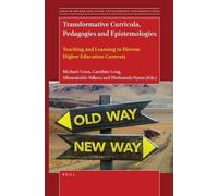 Michael Cross Transformative Curricula, Pedagogies and Episte (Copertina rigida)