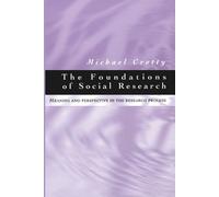 Michael Crotty The Foundations of Social Research (Tascabile)