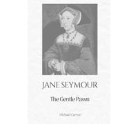 Michael Curran Jane Seymour (Tascabile) Tudor Queens: Love, Power, and Betrayal