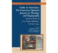 Michael Cusato Ordo et Sanctitas: The Franciscan Spiritual Jo (Copertina rigida)