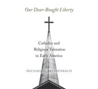 Michael D. Breidenbach Our Dear-Bought Liberty (Copertina rigida)