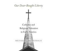 Michael D. Breidenbach Our Dear-Bought Liberty (Copertina rigida)