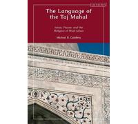 Michael D. Calabria The Language of the Taj Mahal (Copertina rigida)