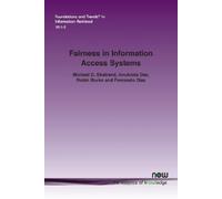 Michael D. Ekstrand Anubrata Das Robin Burk Fairness in Information (Tascabile)