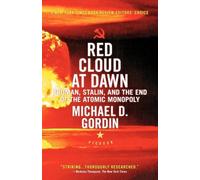 Michael D. Gordin Red Cloud at Dawn (Tascabile)