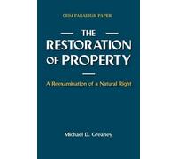 Michael D Greaney The Restoration of Property (Tascabile)