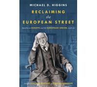 Michael D. Higgins Reclaiming the European Street (Copertina rigida)