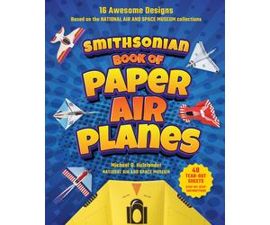 Michael D. Hulslander Smithsonian Book of Paper Airplanes (Tascabile)